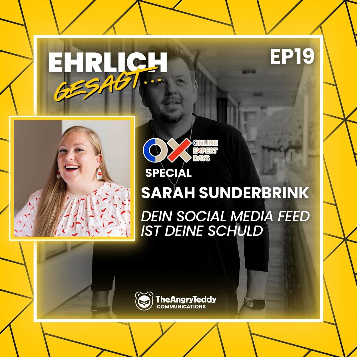 Ehrlich Gesagt – Business Backstage Podcast-Cover für „Ehrlich Gesagt – Business Backstage“ mit Sarah Sunderbrink: Tipps für Social-Media-Strategien, Mindful Marketing und Online-Expertise – TheAngryTeddy Communications